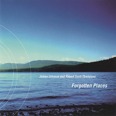 James Johnson & Robert Scott Thompson - Resonant Landscape