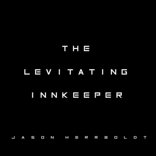 Jason Herrboldt - Transmitting From The Basement Of Hell