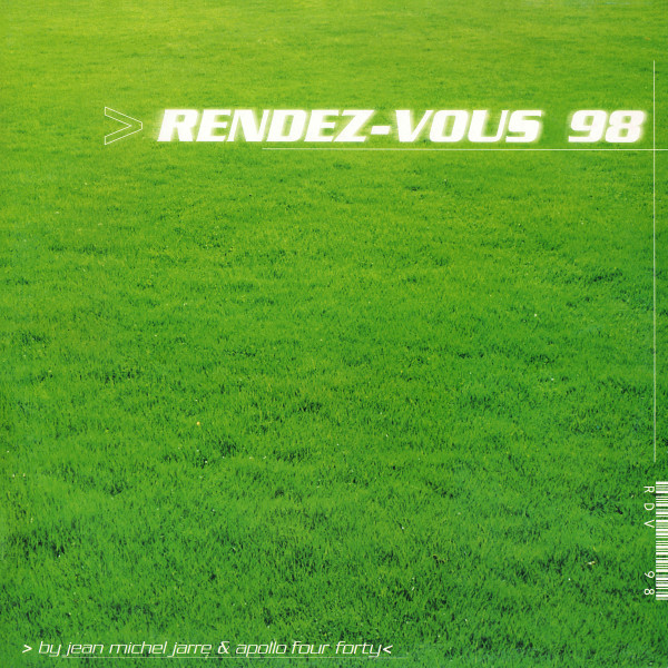Jean Michel Jarre & Apollo 440 - Rendez-Vous '98