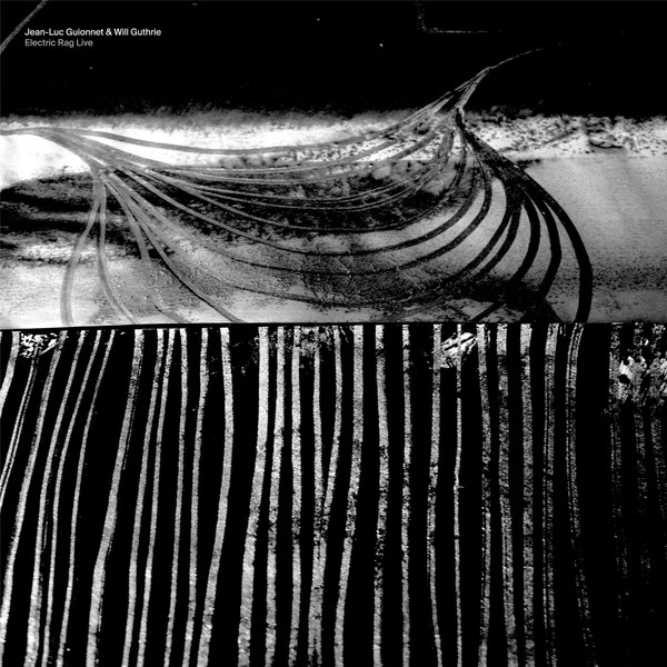 Jean-Luc Guionnet & Will Guthrie - Nick Nok