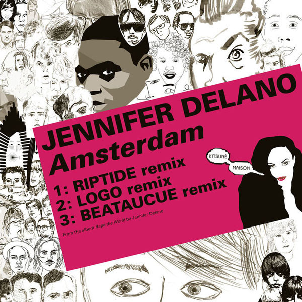 Jennifer Delano - Amsterdam (Riptide remix)