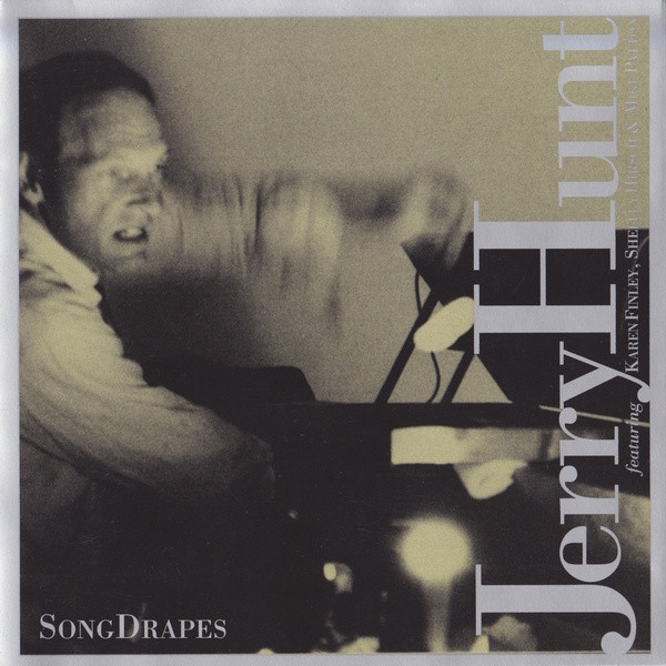 Jerry Hunt - Song Drape 1