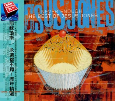 Jesus Jones - Right Here, Right Now