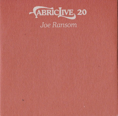 Joe Ransom - FABRICLIVE.20 - Joe Ranson