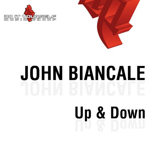 John Biancale - Up & Down (Paolo Ortelli Vs Degree Edit)