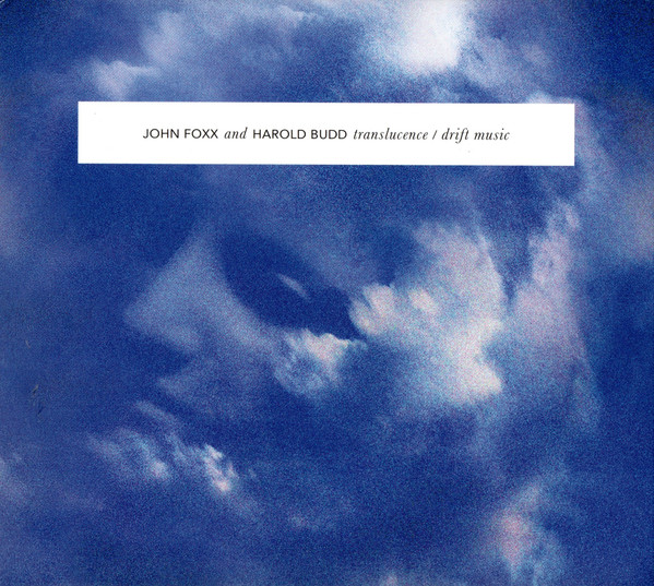 John Foxx / Harold Budd - Some Way Through All the Cities