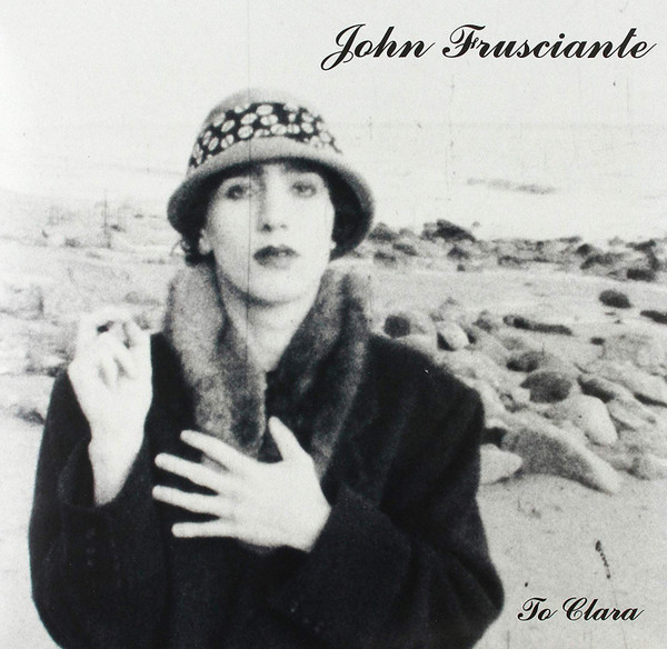 John Frusciante - Song to Sing When I'm Lonely