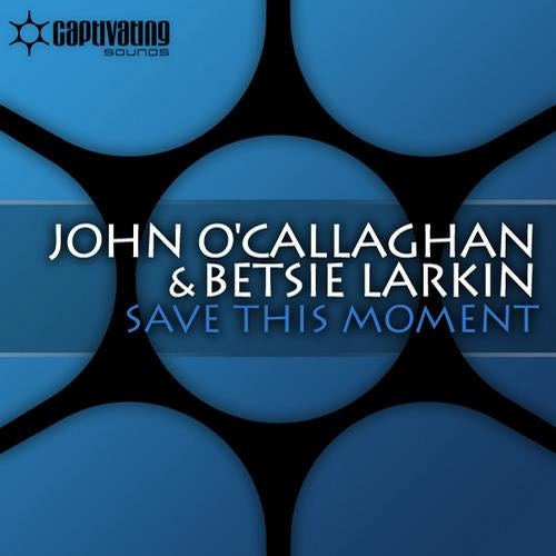 John O'Callaghan & Betsie Larkin - Impossible To Live Without You