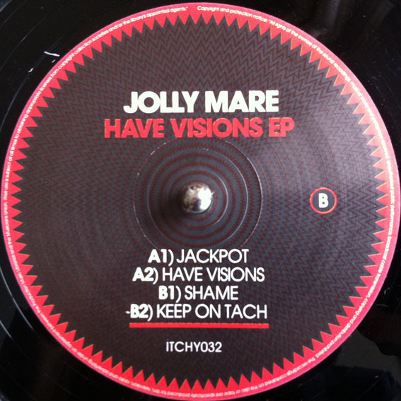Jolly Mare - Have Visions