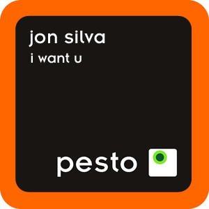 Jon Silva - Just Want U 2 Dance