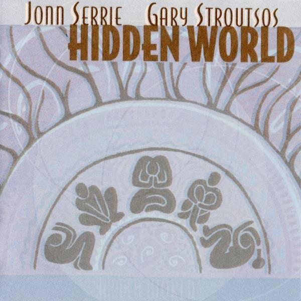Jonn Serrie & Gary Stroutsos - Tuptim's Garden