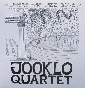Jooklo Quartet - In the Same Place Again