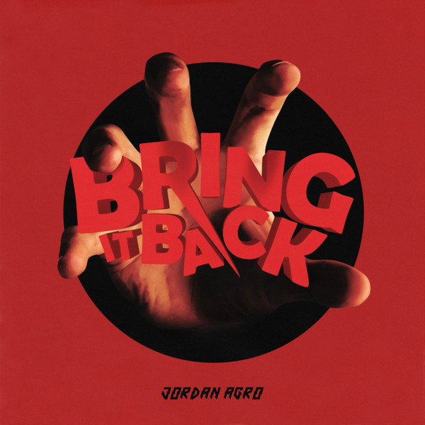 Jordan Agro - Bring It Back - Radio Mix