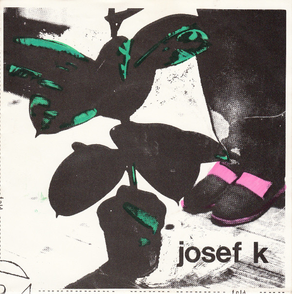 Josef K - It's Kinda Funny