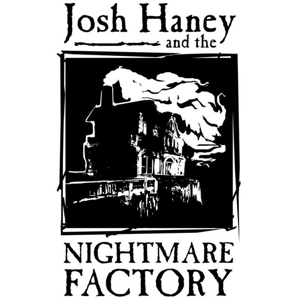 Josh Haney & The Nightmare Factory - TEOTWAWKI