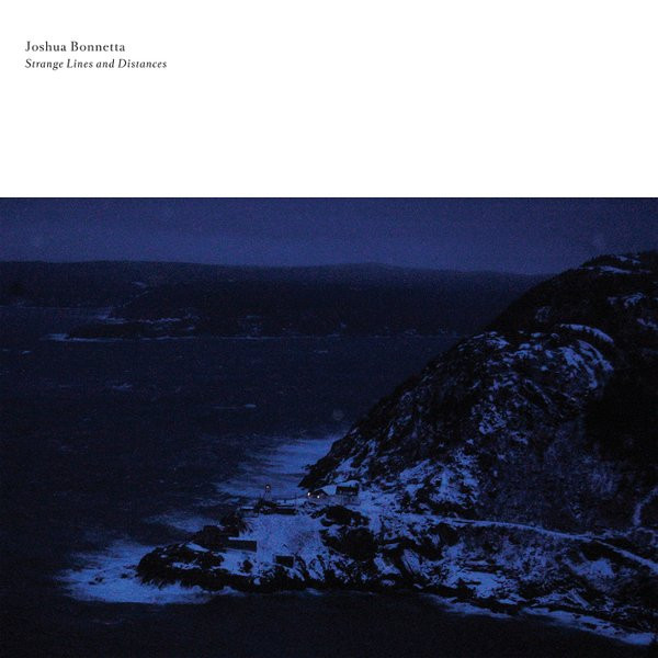 Joshua Bonnetta - Everything that was Ever Something