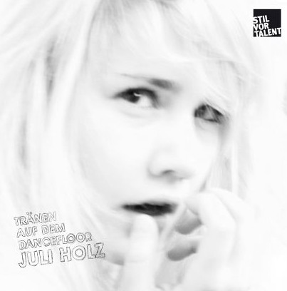 Juli Holz - Tränen auf dem Dancefloor