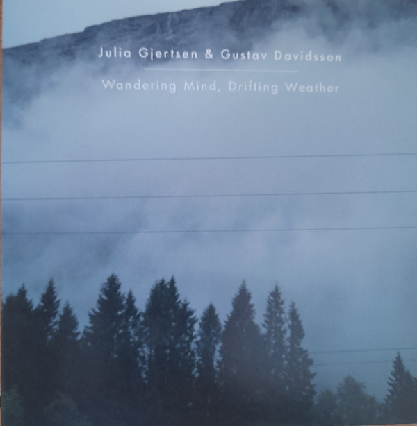 Julia Gjertsen & Gustav Davidsson - Mellomtiden