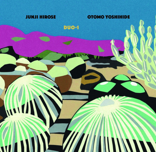 Junji Hirose & Otomo Yoshihide - 6 And 14 Wave