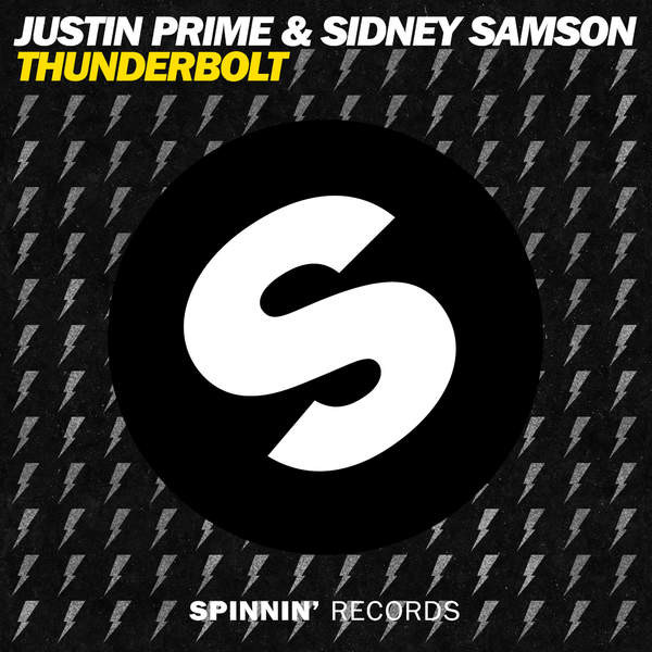 Justin Prime & Sidney Samson - Thunderbolt (Original Mix)