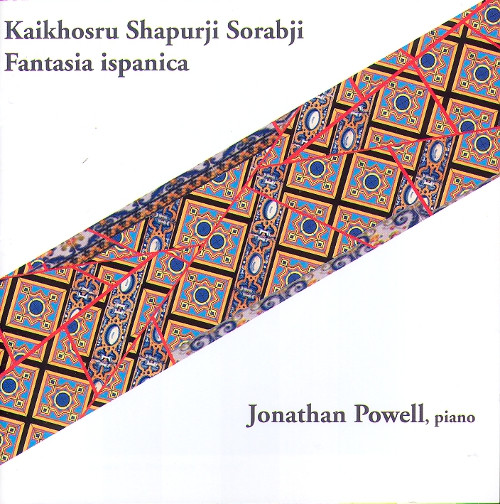Kaikhosru Shapurji Sorabji - Le jardin parfumé