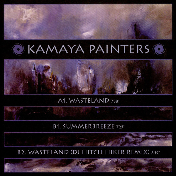 Kamaya Painters - Wasteland