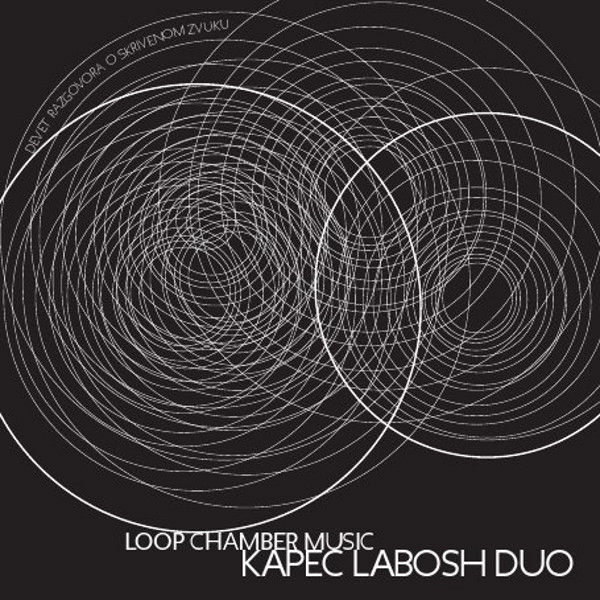 Kapec Labosh Duo - Drugi Razgovor O Skrivenom Zvuku