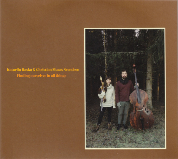 Katariin Raska & Christian Meaas Svendsen - The Way Mountains Make Love