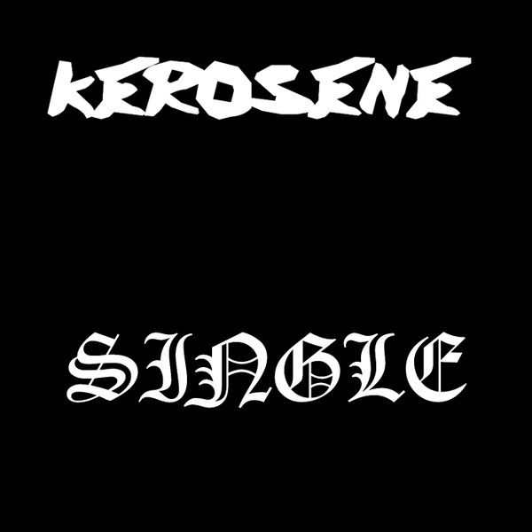 Kerosene - regret