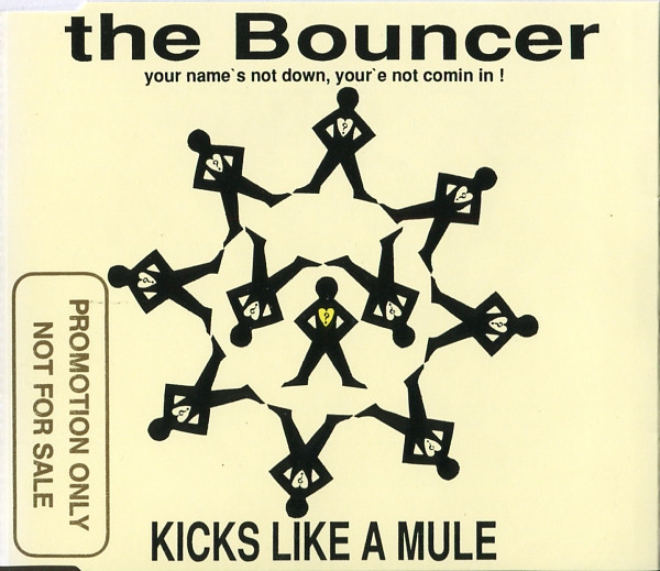 Kicks Like a Mule - The Bouncer - Housequake Mix