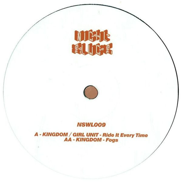 Kingdom & Girl Unit - Ride It Every Time