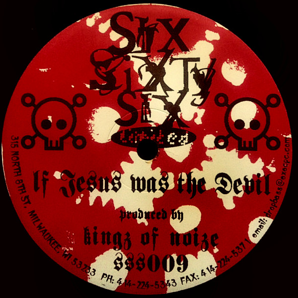 Kingz of Noize - If Jesus Was The Devil