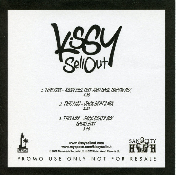 Kissy Sell Out - Through The Leaves