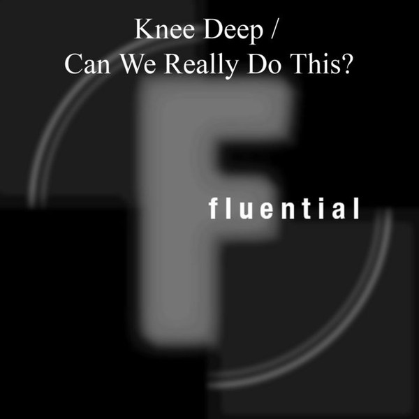 Knee Deep - All About Love - Knee Deep Vocal Mix