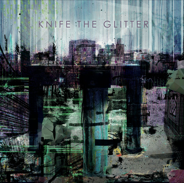 Knife the Glitter - Lady Muldoon