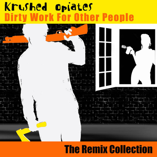Krushed Opiates - Wake Up The Dead