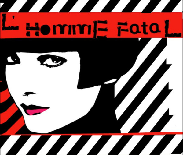L'Homme Fatal - All the Things She Broke, She Became a Gabba Dancing Queen