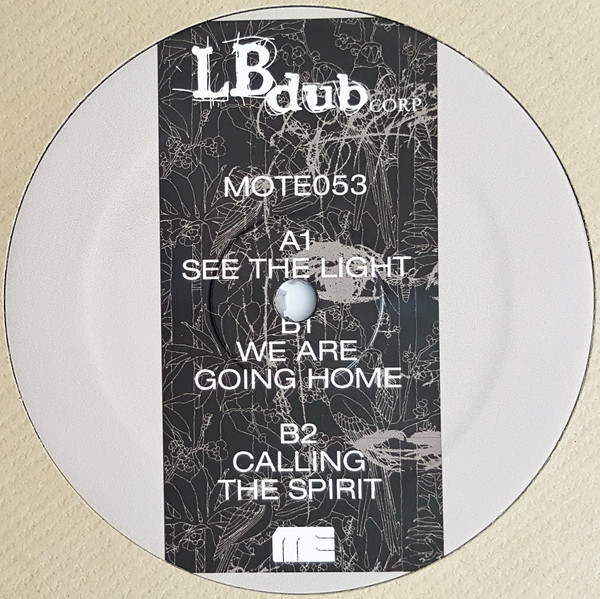 L.B. Dub Corp - Only the Good Times