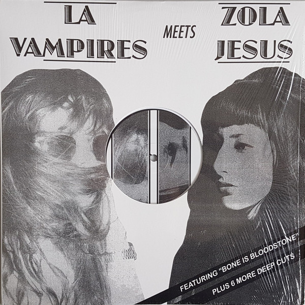 LA Vampires & Zola Jesus - Bone Is Bloodstone