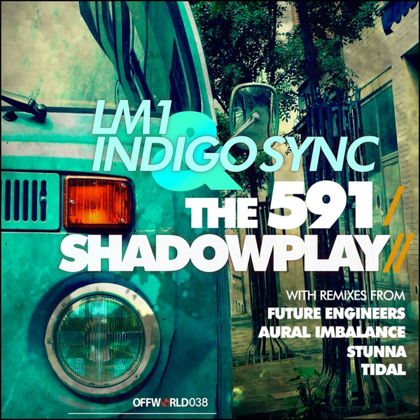 LM1 & INDIGO SYNC - Shadowplay