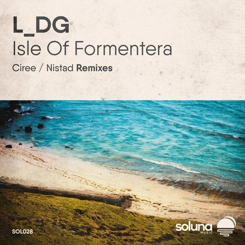 L_DG - Isle of Formentera (Ciree Remix) - Continuous Mix Version