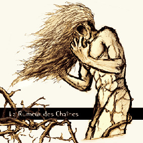 La Rumeur des Chaînes - L'Encre et La Plume