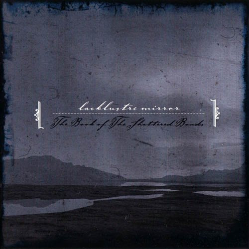 Lacklustre Mirror - Mother Is Going Home