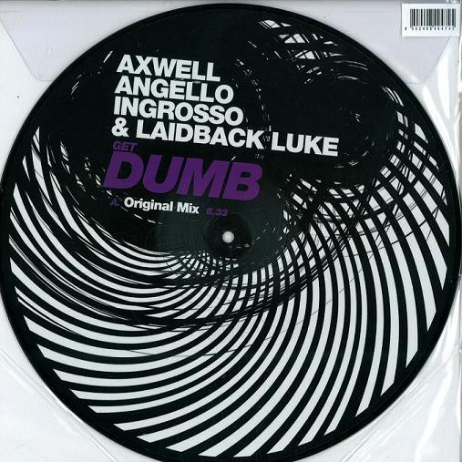 Laidback Luke, Angello, Ingrosso, Axwell - Get Dumb