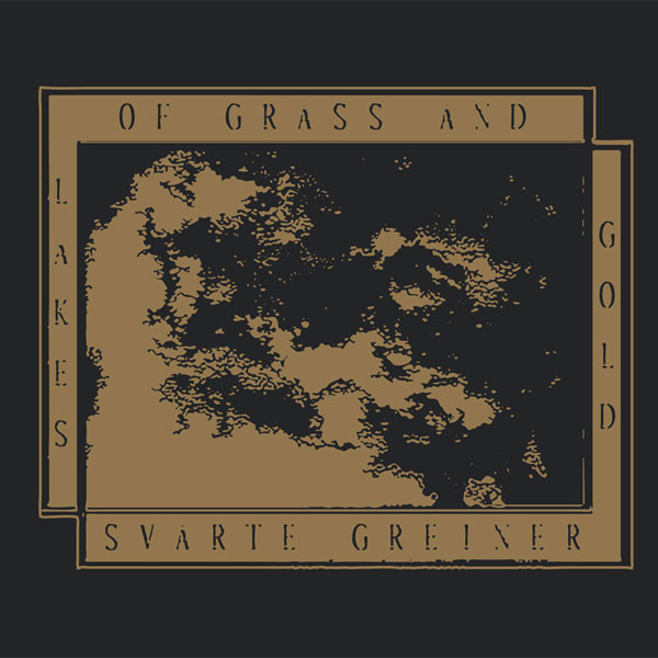 Lakes of grass and gold - Strands of Grass/Wake