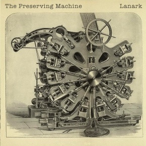 Lanark - The Stone That The Builder Rejected