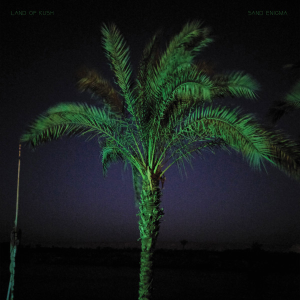 Land Of Kush - Against The Day