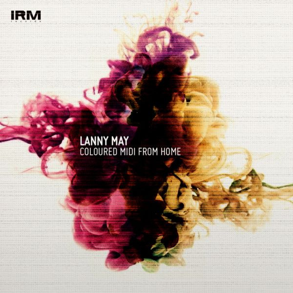 Lanny May - Soft Light Turns On