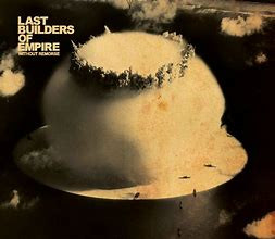 Last Builders Of Empire - Huida Hacia El Sol
