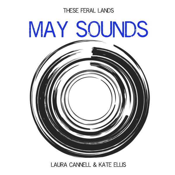 Laura Cannell & Kate Ellis - Across Sandy Plains
